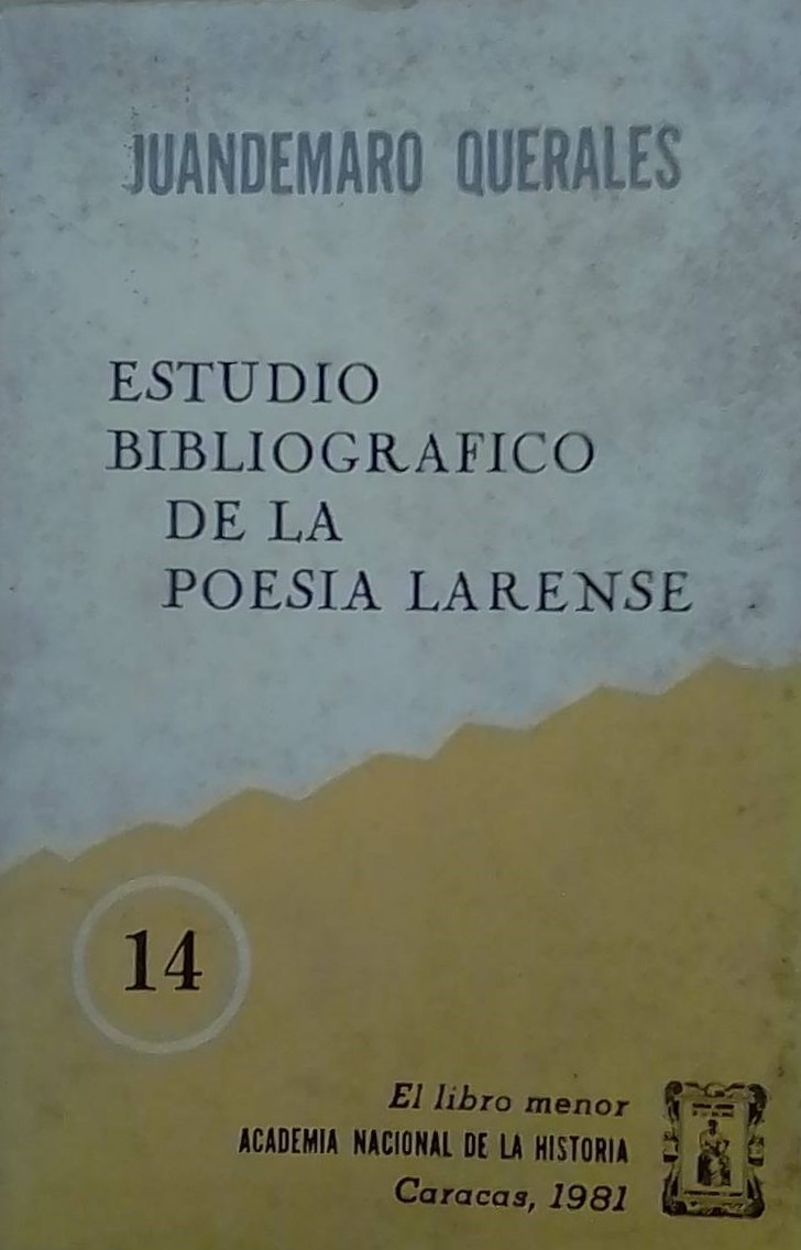 Estudio bibliográfico de la poesía larense